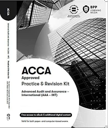 Beispielbild fr ACCA Advanced Audit and Assurance (International): Practice and Revision Kit zum Verkauf von WorldofBooks