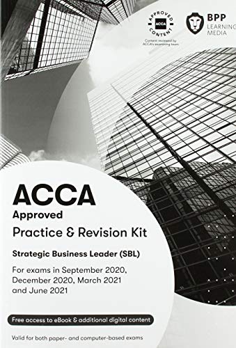 Stock image for ACCA Strategic Business Leader: Practice and Revision Kit for sale by WorldofBooks