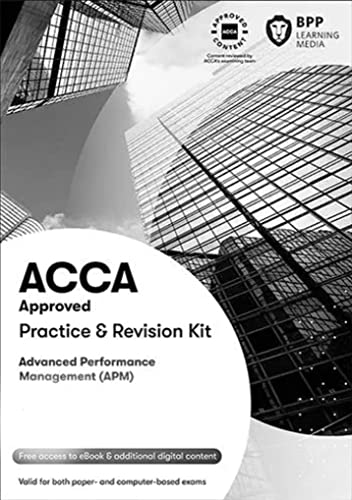 Stock image for ACCA Advanced Performance Management: Practice and Revision Kit for sale by WorldofBooks