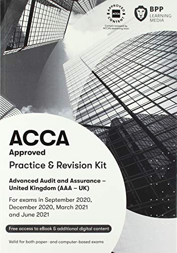 Beispielbild fr ACCA Advanced Audit and Assurance (UK): Practice and Revision Kit zum Verkauf von WorldofBooks