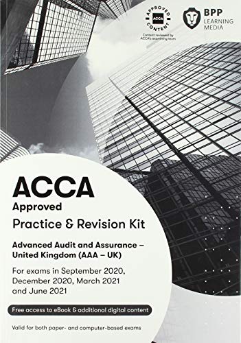9781509783984: ACCA Advanced Audit and Assurance (UK): Practice and Revision Kit
