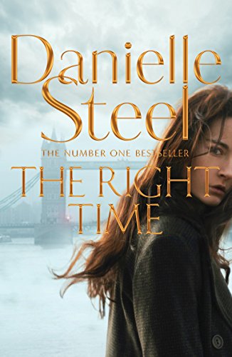 9781509800315: The Right Time: Danielle Steel