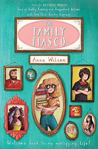 Stock image for The Family Fiasco: the Mortifying Life of Skye Green Book 2 for sale by Better World Books: West