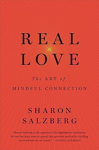 Beispielbild fr Real Love: The Art of Mindful Connection zum Verkauf von WorldofBooks