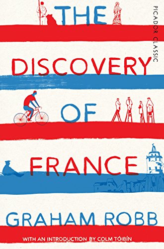 Beispielbild fr The Discovery of France (Picador Classic, 41) zum Verkauf von WorldofBooks