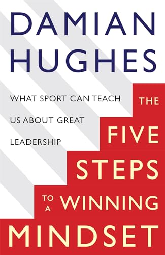 Imagen de archivo de The Winning Mindset: What Sport Can Teach Us About Great Leadership a la venta por AwesomeBooks