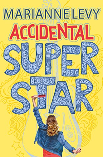 Stock image for Accidental Superstar (Accidental Superstar 1) for sale by Goldstone Books