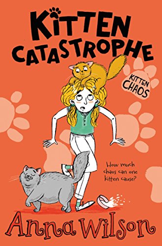 Beispielbild fr Kitten Catastrophe (Kitten Chaos, 3) zum Verkauf von WorldofBooks