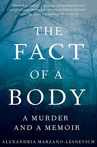Imagen de archivo de The Fact of a Body : A Gripping True Crime Murder Investigation a la venta por Better World Books Ltd