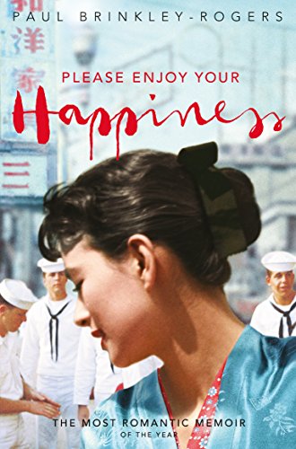 Stock image for Please Enjoy Your Happiness: A Memoir for sale by WorldofBooks