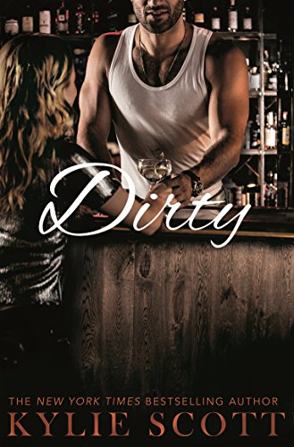 9781509806294: Dirty (Dive Bar) [Paperback] Kylie Scott
