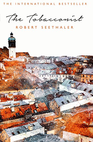 Stock image for The Tobacconist [Paperback] [Jan 01, 2017] Seethaler, Robert for sale by Goodwill