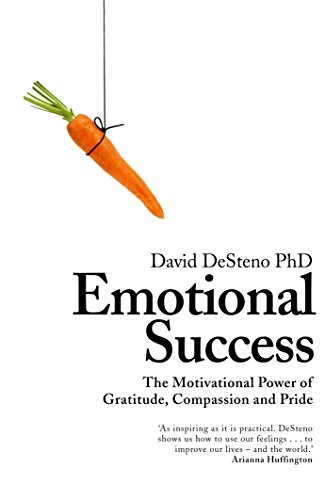 Beispielbild fr Emotional Success: The Motivational Power of Gratitude, Compassion and Pride zum Verkauf von WorldofBooks
