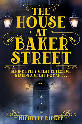 Imagen de archivo de The House at Baker Street (A Mrs Hudson and Mary Watson Investigation, 1) a la venta por WorldofBooks