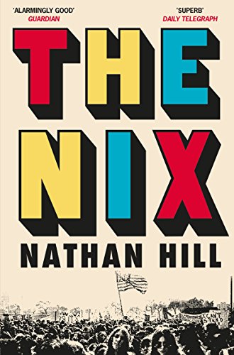 Imagen de archivo de The Nix a la venta por ThriftBooks-Atlanta