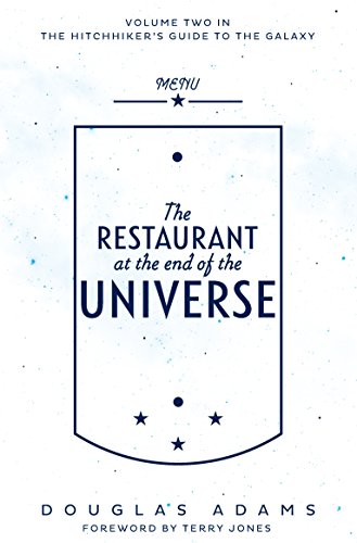 Stock image for The Restaurant at the End of the Universe (The Hitchhiker's Guide to the Galaxy) for sale by WorldofBooks