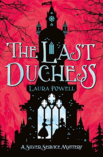 Imagen de archivo de The Last Duchess (A Silver Service Mystery, 1) a la venta por WorldofBooks