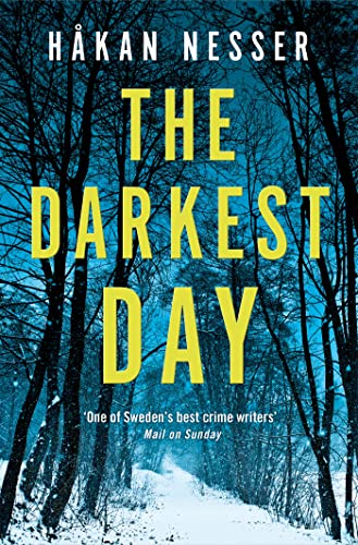 Imagen de archivo de The Darkest Day: A Thrilling Mystery from the Godfather of Swedish Crime (The Barbarotti Series, 1) a la venta por WorldofBooks