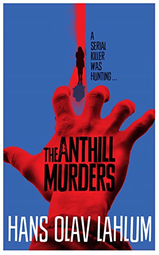 Stock image for The Anthill Murders (K2 and Patricia series) for sale by WorldofBooks