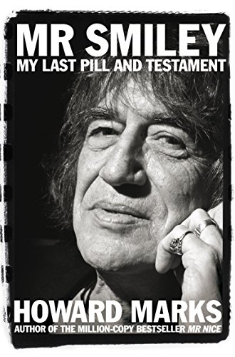 9781509809684: Mr Smiley: My Last Pill and Testament