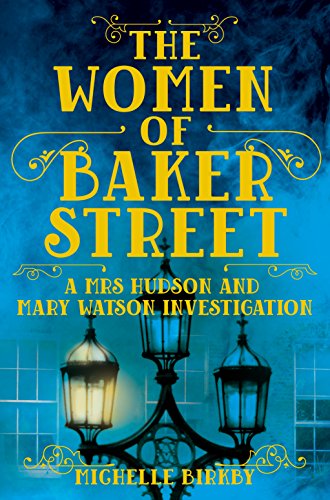 Imagen de archivo de Women Of Baker Street a la venta por ThriftBooks-Dallas