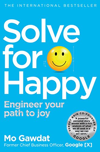 Imagen de archivo de Solve For Happy: Engineer Your Path to Joy a la venta por WorldofBooks