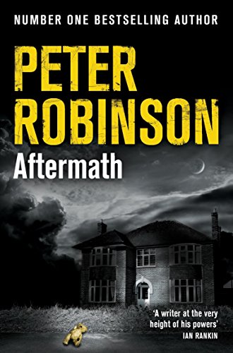Beispielbild fr Aftermath: The 12th novel in the number one bestselling Inspector Banks series (The Inspector Banks series) zum Verkauf von WorldofBooks