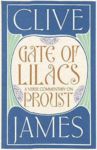 9781509812356: Gate of Lilacs: A Verse Commentary on Proust