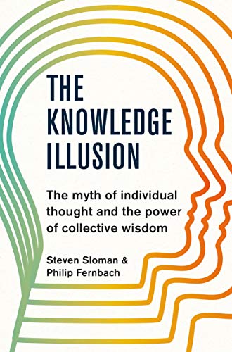 Stock image for The Knowledge Illusion for sale by Blackwell's
