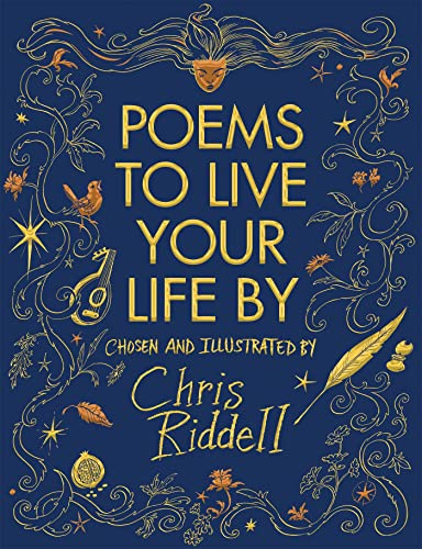 9781509814374: Poems to Live Your Life By: Chosen and Illustrated by