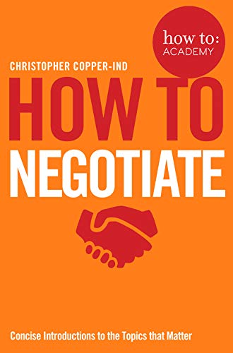 Beispielbild fr How to - Negotiate zum Verkauf von Blackwell's