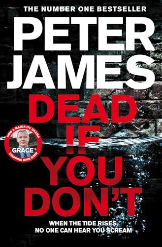 Stock image for Dead If You Don't: Peter James (Roy Grace, 14) for sale by WorldofBooks