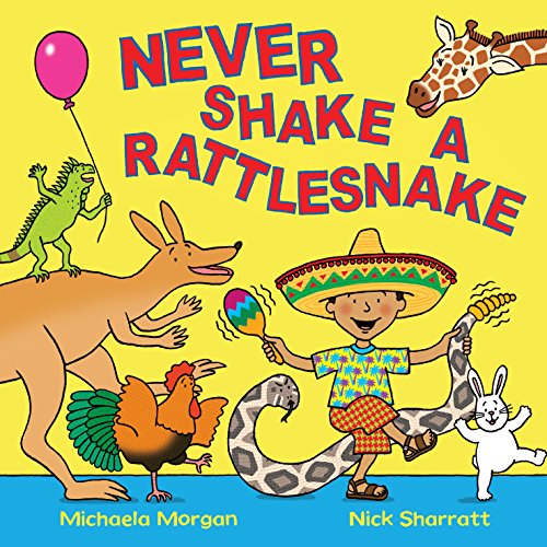Beispielbild fr Never Shake a Rattlesnake zum Verkauf von Better World Books: West