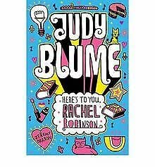 Stock image for [ Here's to You, Rachel Robinson ] [ HERE'S TO YOU, RACHEL ROBINSON ] BY Blume, Judy ( AUTHOR ) Sep-02-2011 Paperback for sale by Goldstone Books