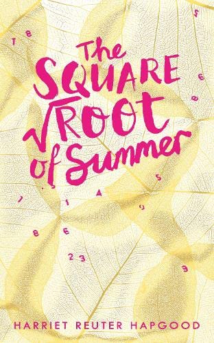 Stock image for The Square Root of Summer for sale by Kennys Bookstore