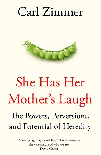 Imagen de archivo de She Has Her Mother's Laugh: The Powers, Perversions, and Potential of Heredity a la venta por Housing Works Online Bookstore