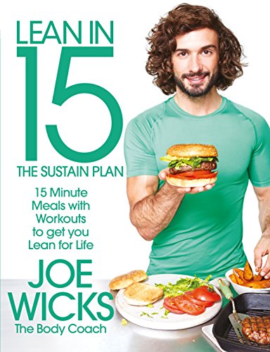 Beispielbild fr Lean in 15 - The Sustain Plan: 15 Minute Meals and Workouts to Get You Lean for Life zum Verkauf von SecondSale