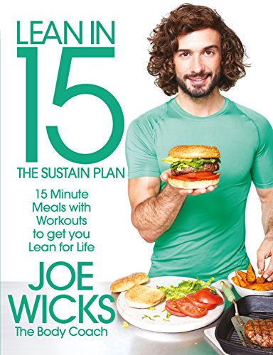 Stock image for Lean in 15 - The Sustain Plan: 15 Minute Meals and Workouts to Get You Lean for Life for sale by Hippo Books