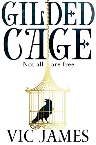 Stock image for Gilded Cage (The Dark Gifts Trilogy) [Paperback] Vic James for sale by ThriftBooks-Atlanta