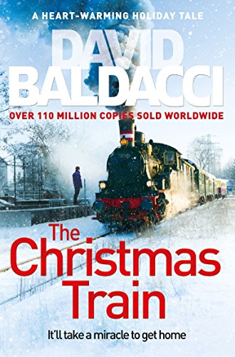 Stock image for The Christmas Train: A Thrilling, Heart-warming Festive Tale for sale by WorldofBooks