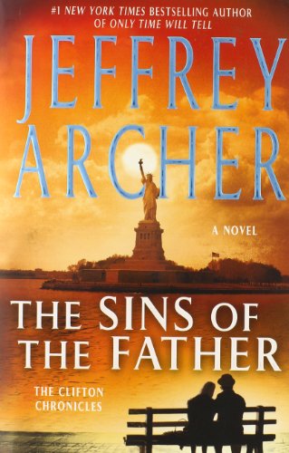 Imagen de archivo de The Sins of the Father (The Clifton Chronicles) a la venta por Better World Books