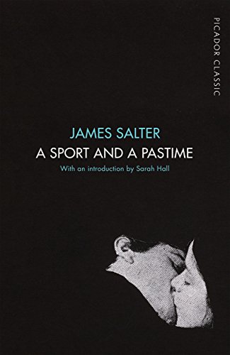 9781509823314: A sport and a pastime: Picador Classic (Picador Classic, 51)