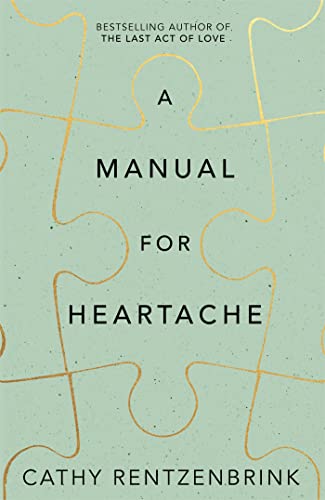 Stock image for A Manual for Heartache for sale by WorldofBooks