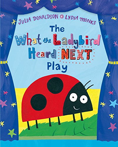 Beispielbild fr The What the Ladybird Heard Next Play zum Verkauf von WorldofBooks