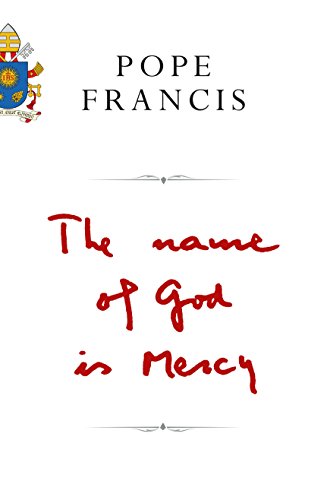 9781509824939: The Name of God is Mercy