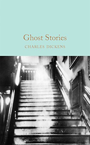 9781509825400: Ghost Stories: Charles Dickens (Macmillan Collector's Library, 51)