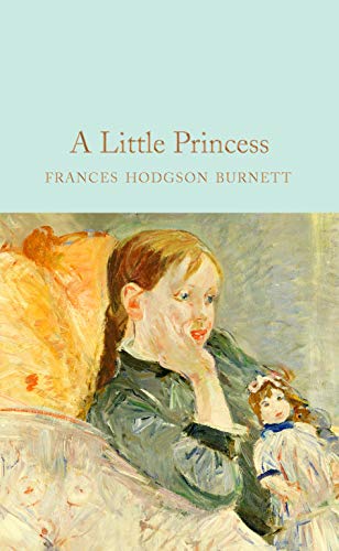 9781509827985 A Little Princess Frances Hodgson Burnett Macmillan Collector S Library 106