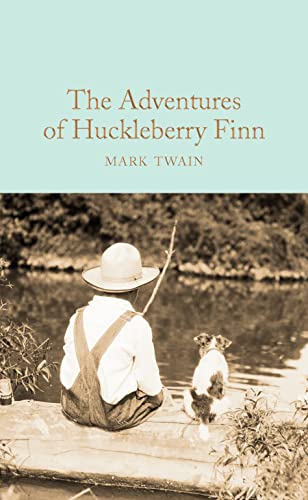 9781509827992: The adventures of Huckleberry Finn: Mark Twain (Macmillan Collector's Library, 110)
