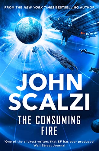 Immagine dell'editore per Consuming Fire (The Interdependency) venduto da ThriftBooks-Dallas