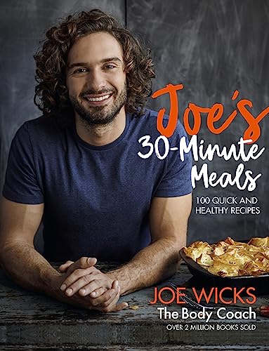 Beispielbild fr Joe's 30 Minute Meals: 100 Quick and Healthy Recipes zum Verkauf von AwesomeBooks
